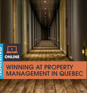 Winning at Property Management in Quebec