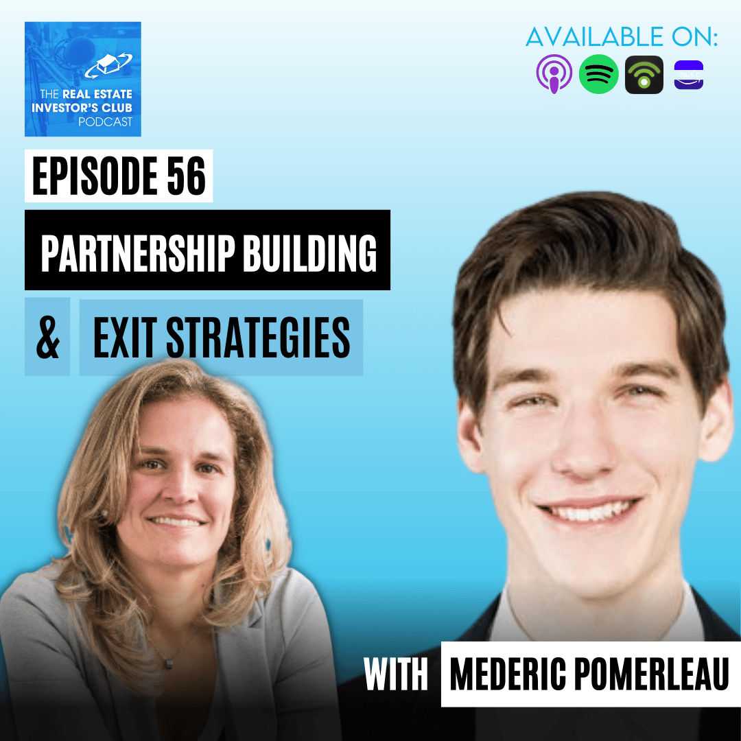 How to Build Real Estate Partnerships w/ Mederic Pomerleau